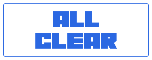 ALL CLEAR