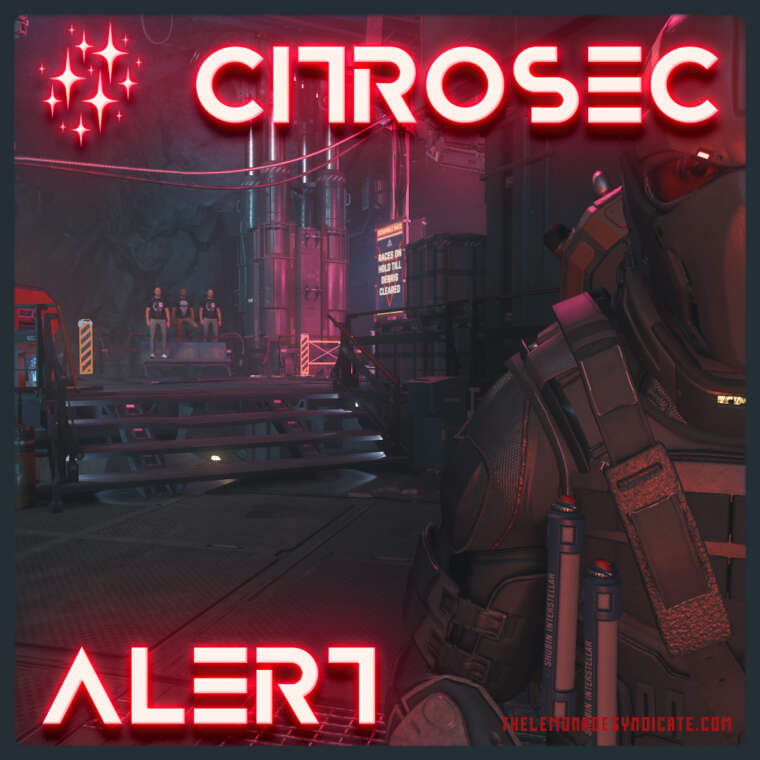 Citrosec Alert - All Citrozens Exercise Caution